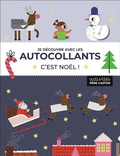Je découvre avec les autocollants - C'est Noël !