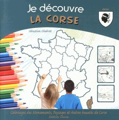 Je découvre... la Corse