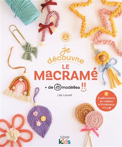 Je découvre le macramé