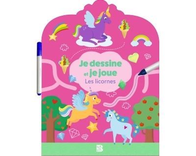 Je dessine et je joue - Les licornes