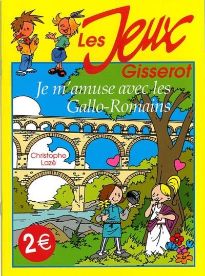 Je m'amuse avec les Gallo-Romains