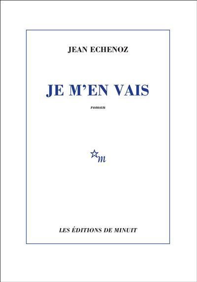 Je m'en vais