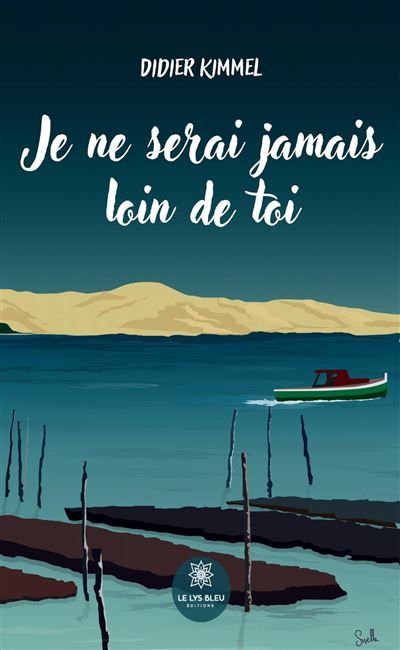 Je ne serai jamais loin de toi