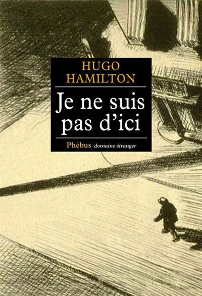 Je ne suis pas d ici