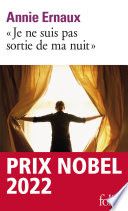 "Je ne suis pas sortie de ma nuit"