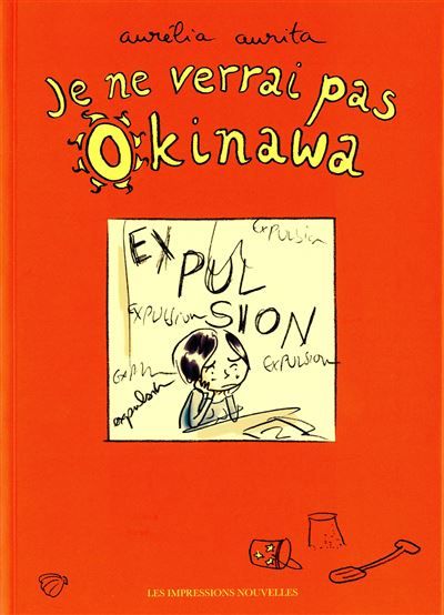 Je ne verrai pas okinawa