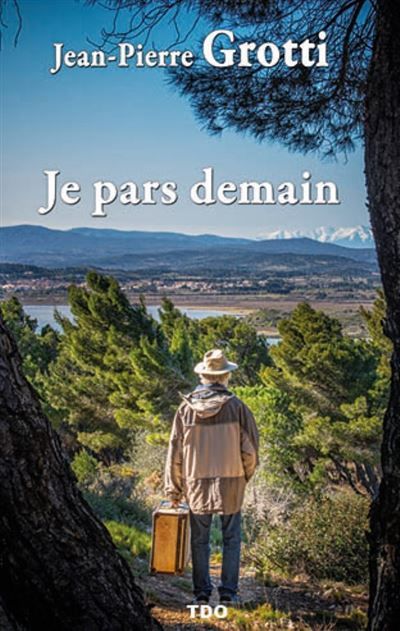 Je pars demain POCHE