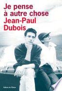 Je pense à autre chose