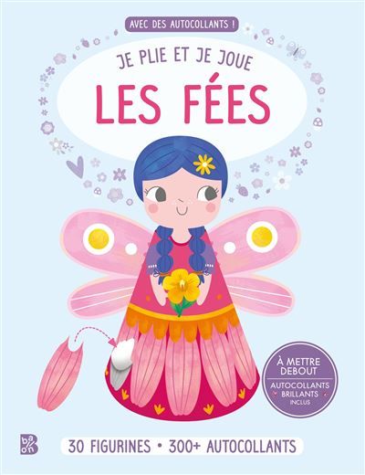 Je plie et je joue - Les fées