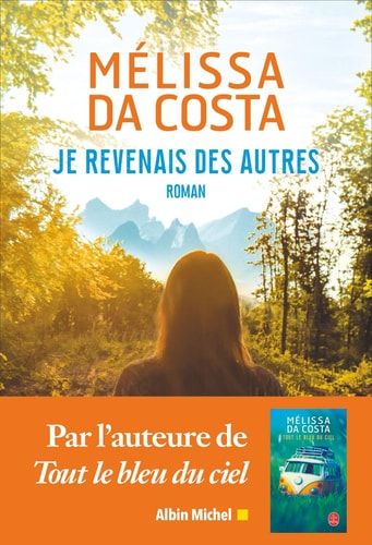Je revenais des autres roman