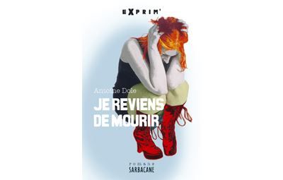Je reviens de mourir