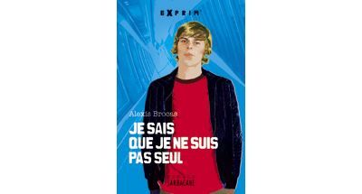 Je sais que je ne suis pas seul
