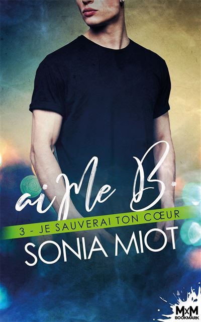 Je sauverai ton coeur AiMe B, T3