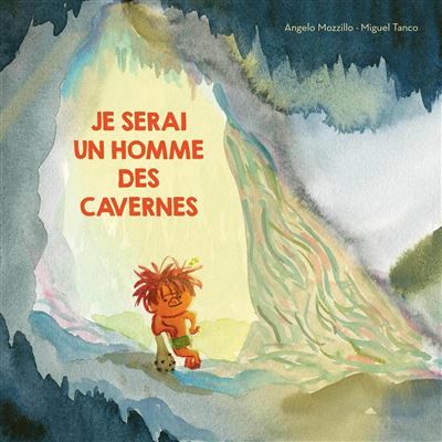 Je serai un homme des cavernes - Miguel Tanco