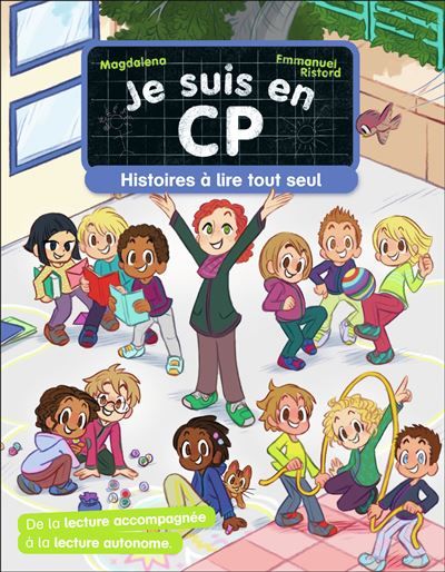 Je suis en CP - Histoires à lire tout seul