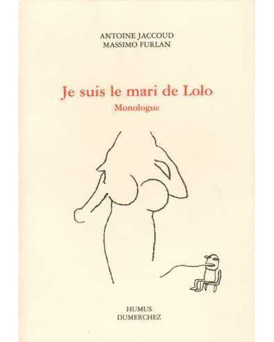 Je suis le mari de Lolo