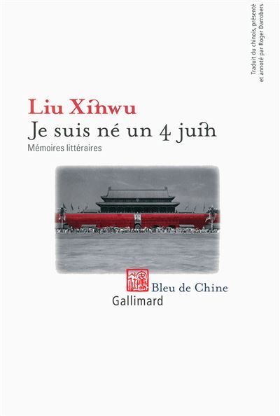 Je suis né un 4 juin Mémoires littéraires