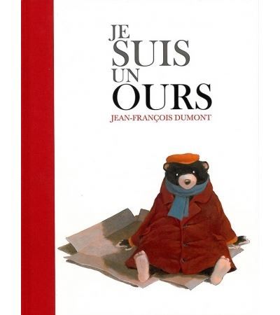 Je suis un ours