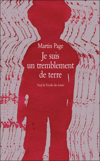 Je suis un tremblement de terre