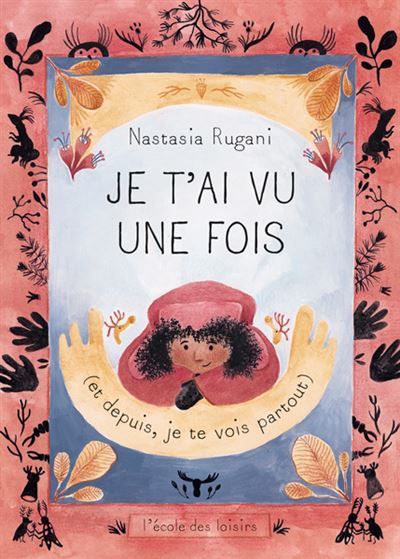 Je t'ai vu une fois (et depuis, je te vois partout)