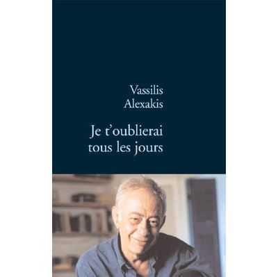 Je t oublierai tous les jours
