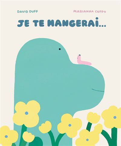 Je te mangerai... - Marianna Coppo