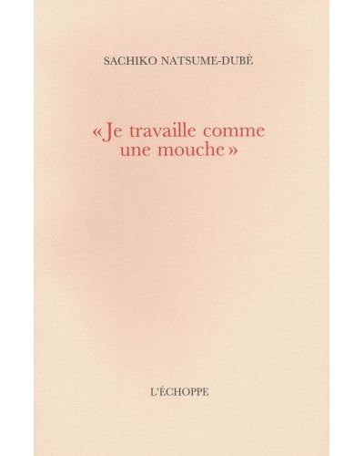 Je Travaille Comme une Mouche Giacometti a Yanaihara