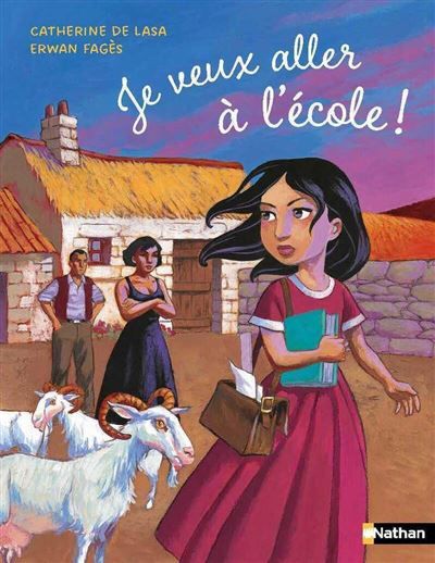 Je veux aller à l'école