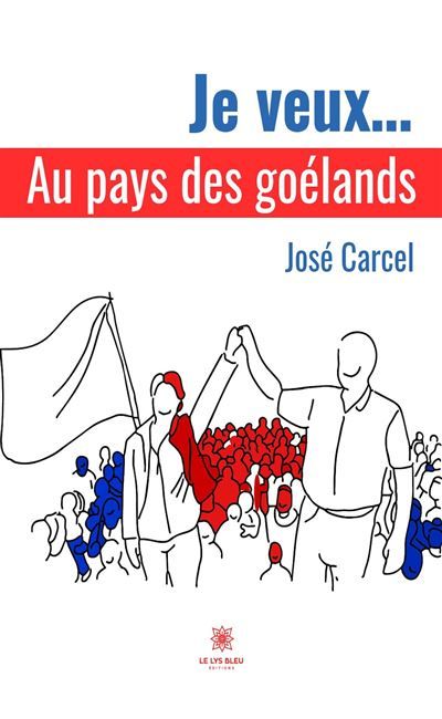 Je veux... Au pays des goélands