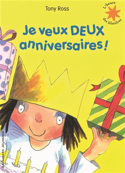 Je veux DEUX anniversaires !