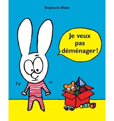 Je veux pas demenager