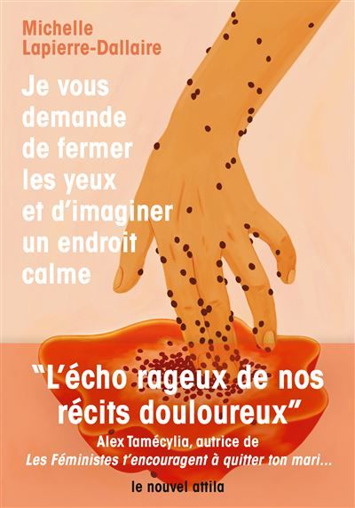 Je vous demande de fermer les yeux et d’imaginer un endroit calme
