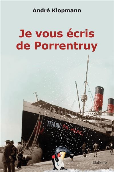 Je vous ecris de porrentruy
