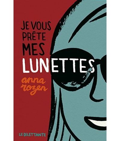 Je vous prête mes lunettes