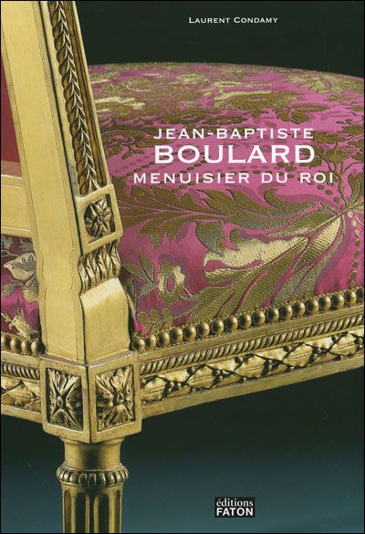 Jean-Baptiste Boulard Menuisier du Roi