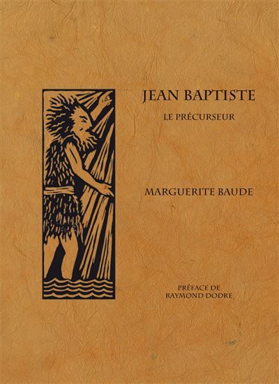 Jean-Baptiste Le précurseur