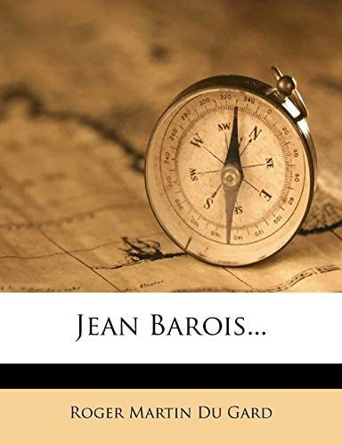 Jean Barois... (French Edition)