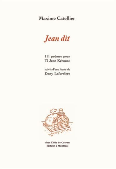 Jean dit 111 poèmes pour Ti Jean Kérouac