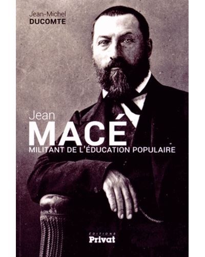 Jean mace militant de l education populaire