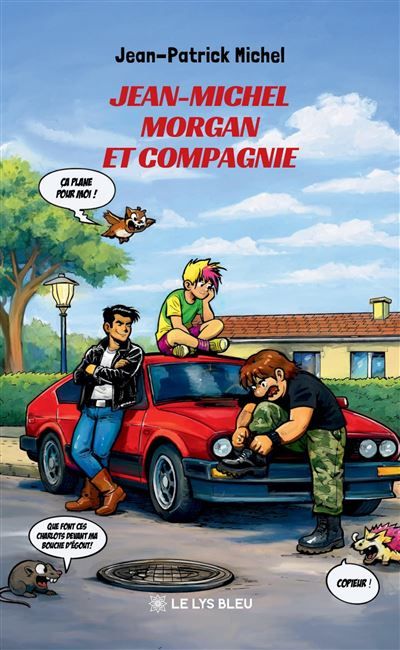 Jean-Michel Morgan et compagnie