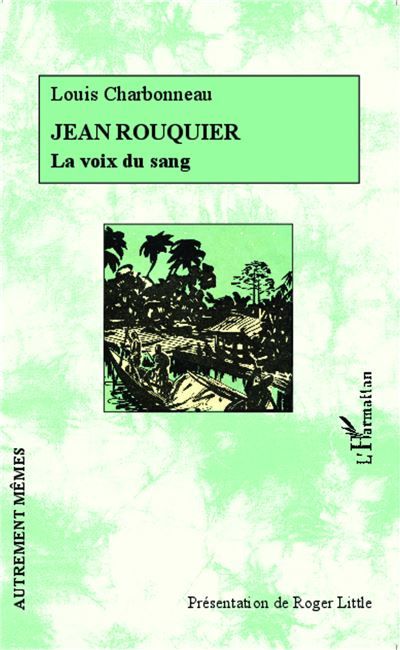 Jean Rouquier La voix du sang