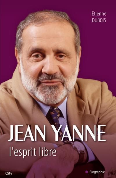 Jean Yanne la biographie L'esprit libre