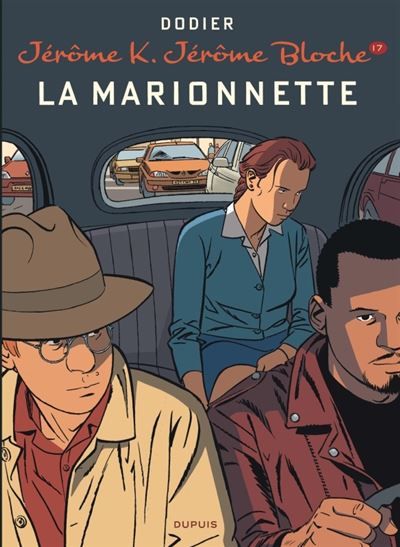 Jérôme K. Jérôme Bloche - Tome 17 - La marionnette