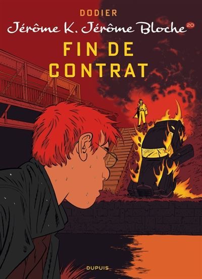 Jérôme K. Jérôme Bloche - Tome 20 - Fin de contrat