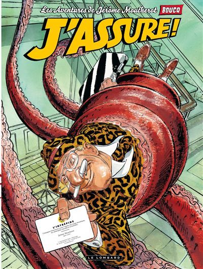 Jérôme Moucherot - Tome 4 - J'assure !