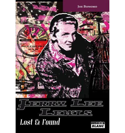 Jerry Lee Lewis Lost and found