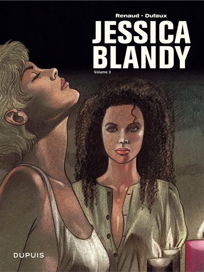Jessica Blandy - L'intégrale - Tome 3 - Jessica Blandy, l'intégrale - Volume 3 - Renaud Denauw