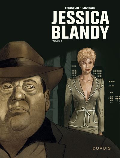 Jessica Blandy - L'intégrale - Tome 6 -  Jessica Blandy, l'intégrale - Volume 6 - Renaud Denauw