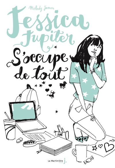 Jessica Jupiter - Tome 2 - Jessica Jupiter s'occupe de tout Jessica Jupiter, tome 2