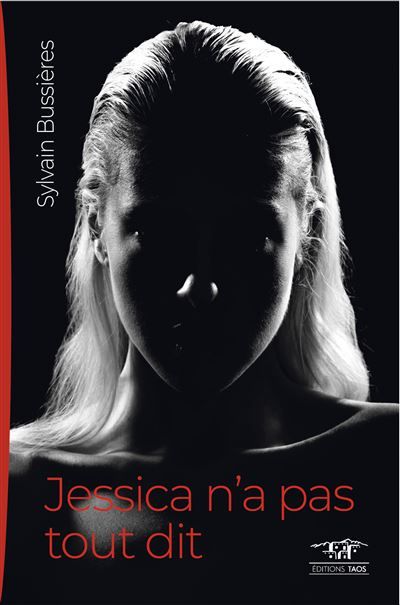 Jessica n'a pas tout dit